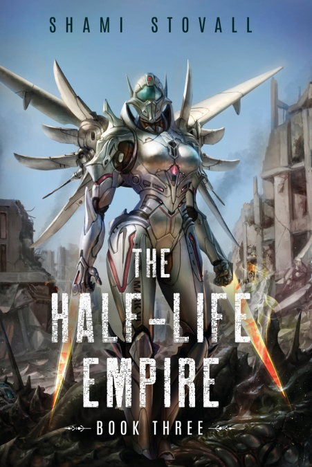 THE HALF-LIFE EMPIRE 3