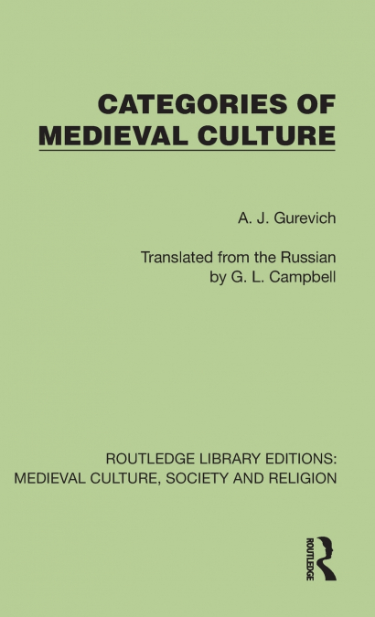 CATEGORIES OF MEDIEVAL CULTURE