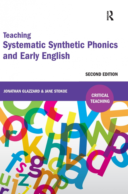 TEACHING SYSTEMATIC SYNTHETIC PHONICS AND EARLY ENGLISH
