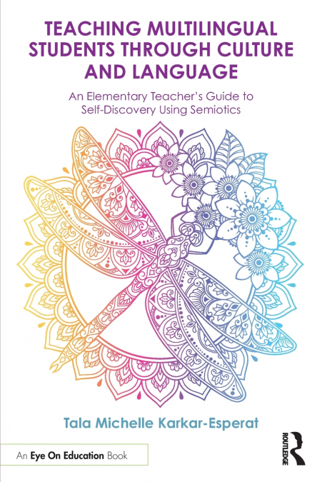 TEACHING MULTILINGUAL STUDENTS THROUGH CULTURE AND LANGUAGE