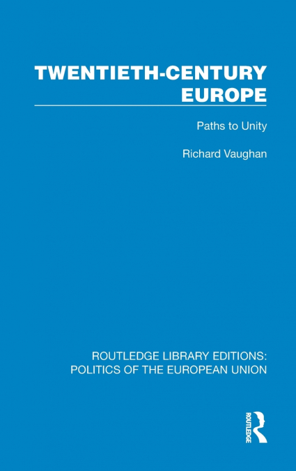 TWENTIETH-CENTURY EUROPE
