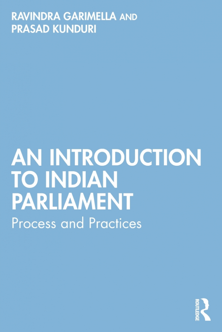 INDIAN PARLIAMENT AND DEMOCRATIC POLITY - VARIED MUSING
