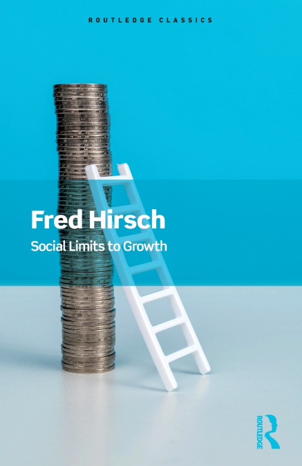 SOCIAL LIMITS TO GROWTH