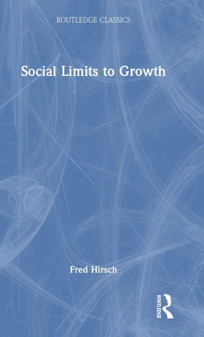 SOCIAL LIMITS TO GROWTH