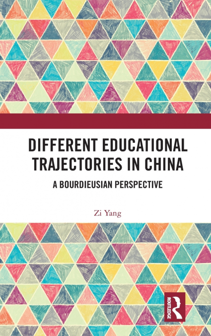 DIFFERENT EDUCATIONAL TRAJECTORIES IN CHINA