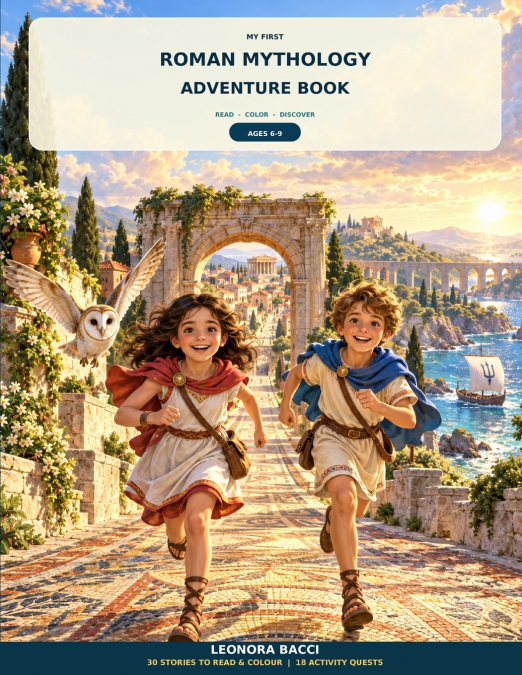 MY FIRST ROMAN MYTHOLOGY ADVENTURE BOOK