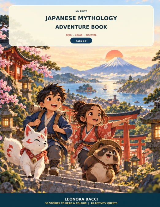 MY FIRST JAPANESE MYTHOLOGY ADVENTURE BOOK