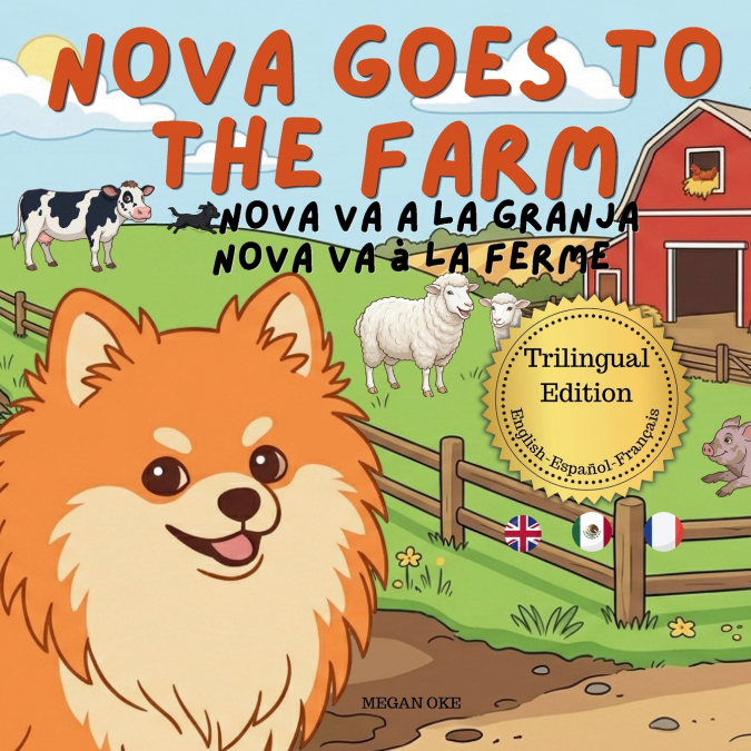 NOVA GOES TO THE FARM