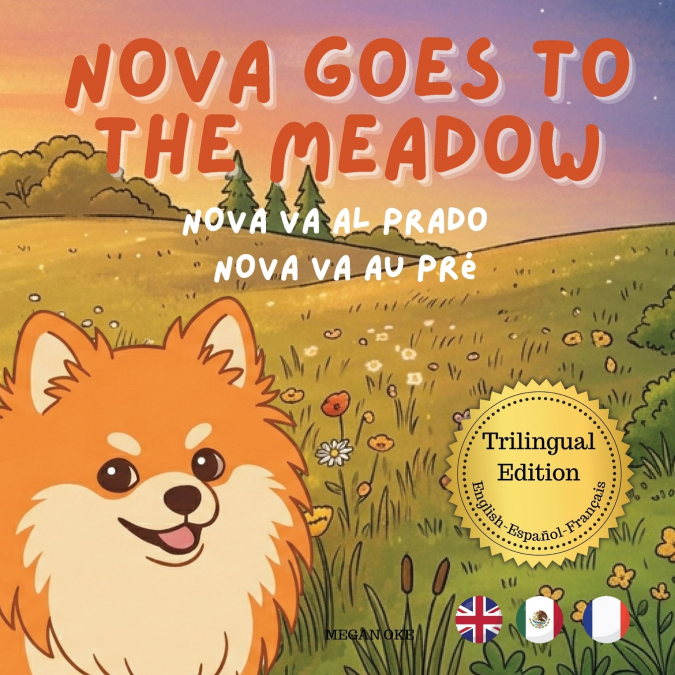 NOVA GOES TO THE MEADOW
