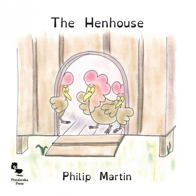 THE HENHOUSE