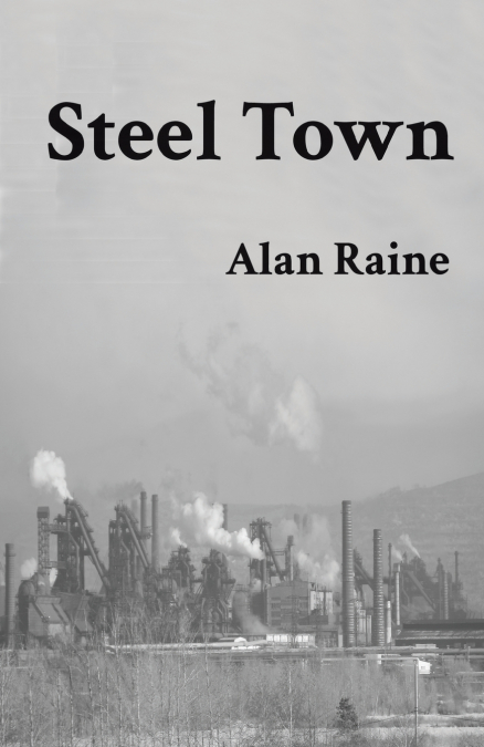 STEEL TOWN