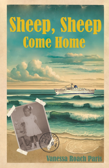 SHEEP, SHEEP, COME HOME