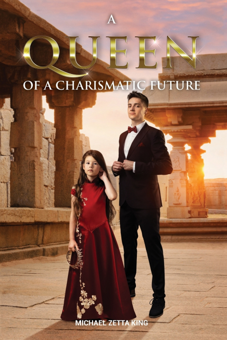 A QUEEN OF A CHARISMATIC FUTURE