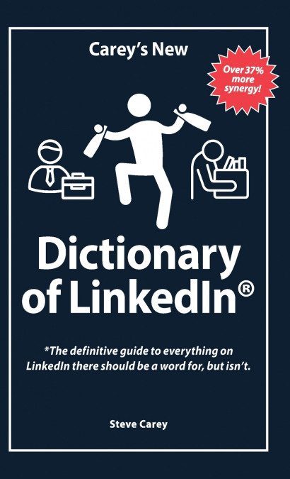 CAREY?S NEW DICTIONARY OF LINKEDIN