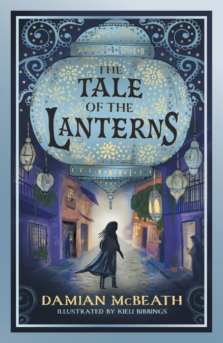 THE TALE OF THE LANTERNS