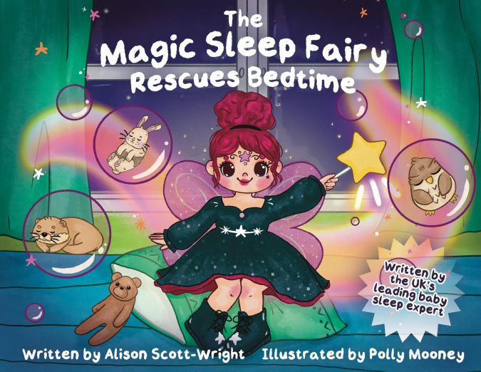 THE MAGIC SLEEP FAIRY RESCUES BEDTIME