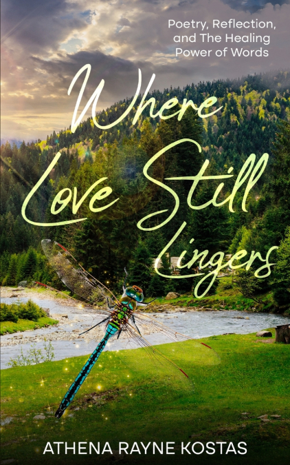 WHERE LOVE STILL LINGERS