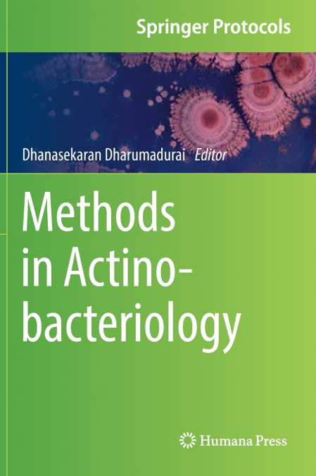 METHODS IN ACTINOBACTERIOLOGY