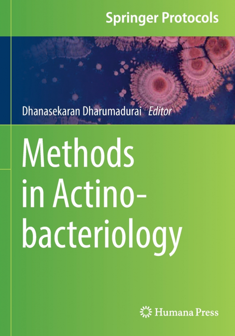 METHODS IN ACTINOBACTERIOLOGY