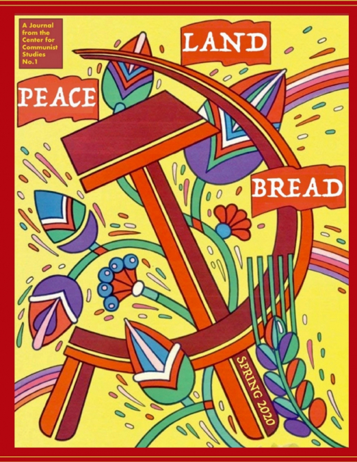 PEACE, LAND, AND BREAD