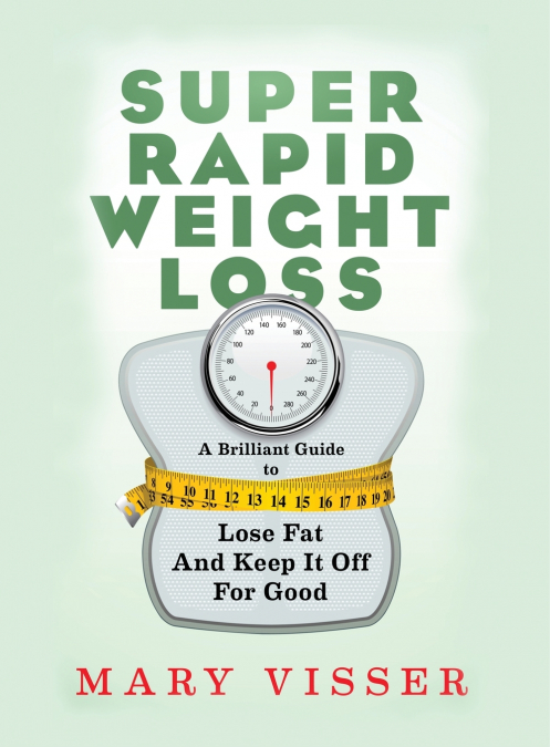 SUPER RAPID WEIGHT LOSS