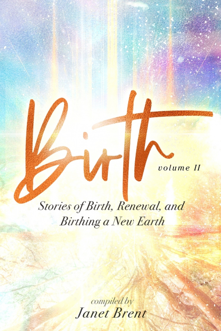 BIRTH (VOLUME II)