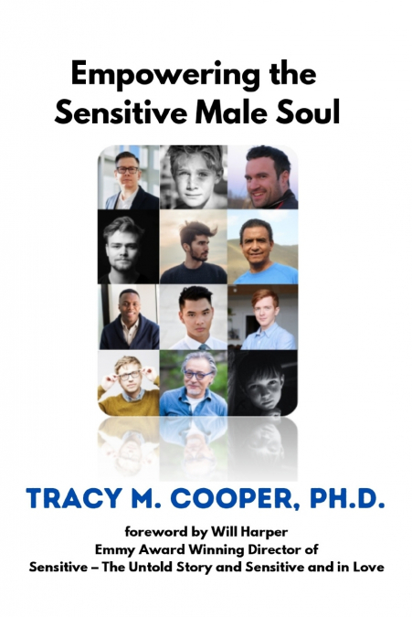 EMPOWERING THE SENSITIVE MALE SOUL