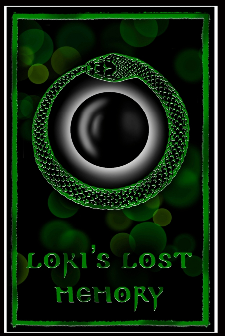 LOKI?S LOST MEMORY