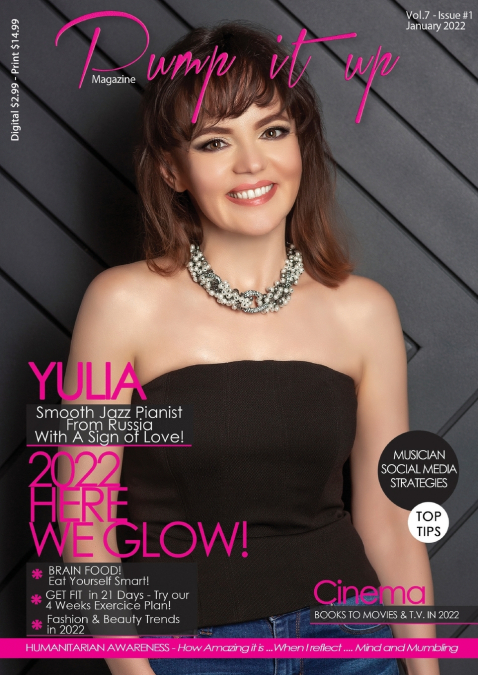 PUMP IT UP MAGAZINE - YULIA SMOOTH JAZZ PIANIST FROM RUSSIA