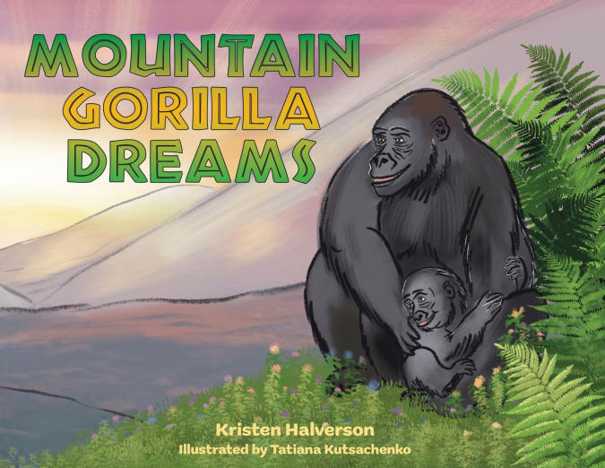 MOUNTAIN GORILLA DREAMS