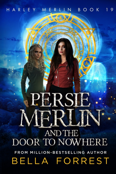 PERSIE MERLIN AND THE DOOR TO NOWHERE