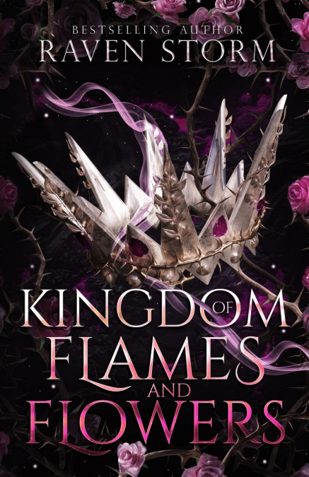 KINGDOM OF FLAMES & FLOWERS