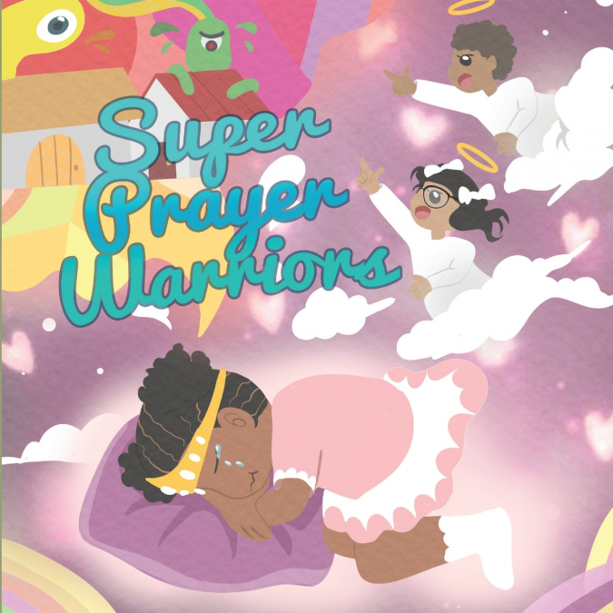 SUPER PRAYER WARRIORS