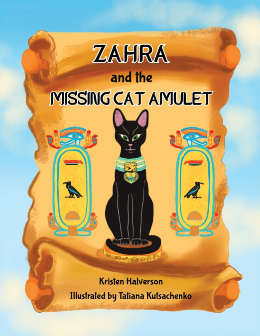 ZAHRA AND THE MISSING CAT AMULET