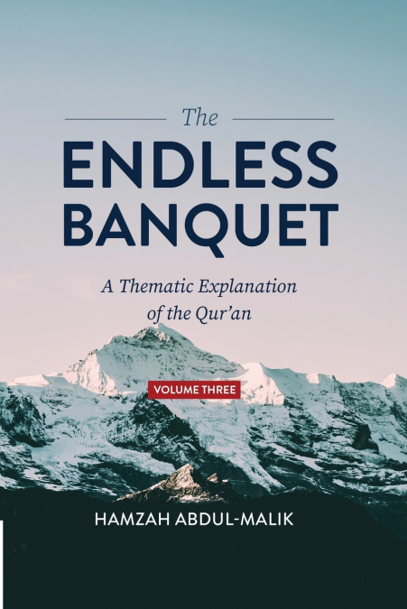 THE ENDLESS BANQUET (VOLUME III)