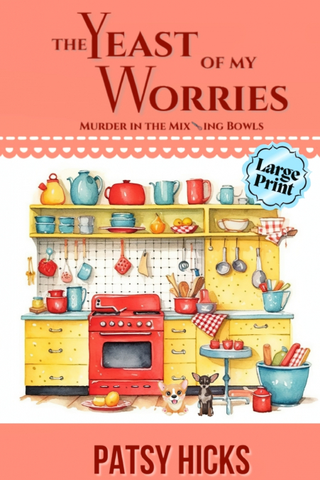 THE YEAST OF MY WORRIES - LARGE PRINT