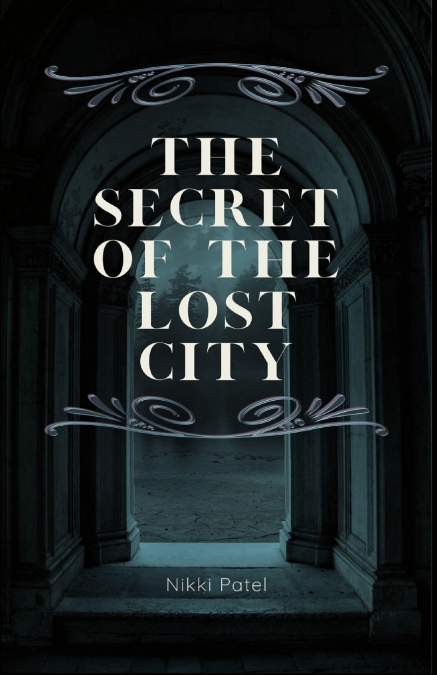 THE SECRET OF THE LOST CITY
