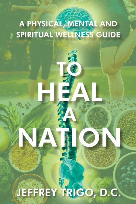 TO HEAL A NATION