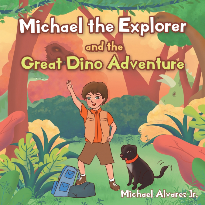 MICHAEL THE EXPLORER AND THE GREAT DINO ADVENTURE