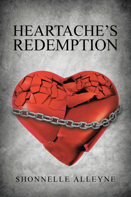 HEARTACHE?S REDEMPTION