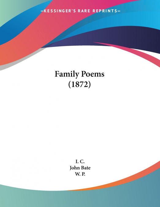 FAMILY POEMS (1872)