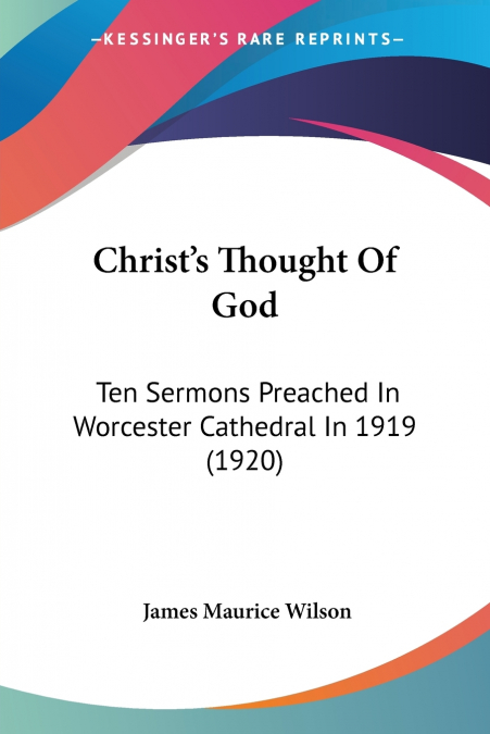 SERMONS PREACHED IN CLIFTON COLLEGE CHAPEL, 1879-1883 (1883)