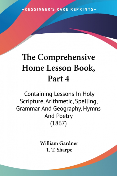 THE COMPREHENSIVE HOME LESSON BOOK, PART 4