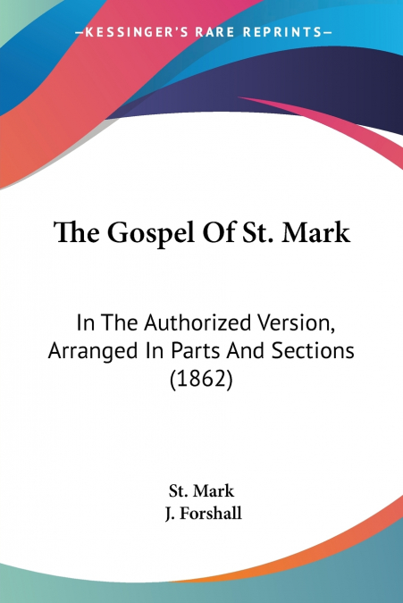 THE GOSPEL OF ST. MARK