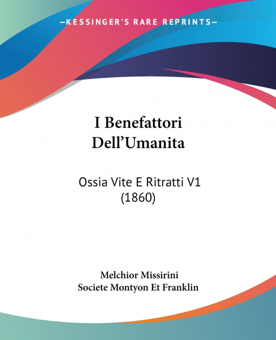 I BENEFATTORI DELL?UMANITA