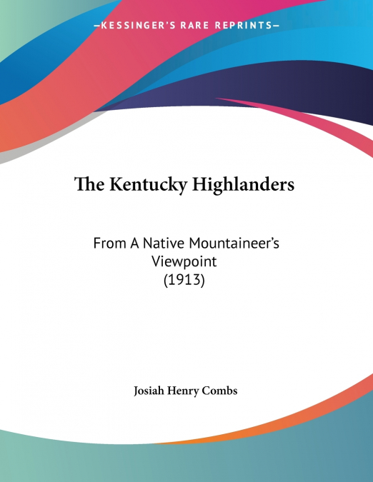THE KENTUCKY HIGHLANDERS