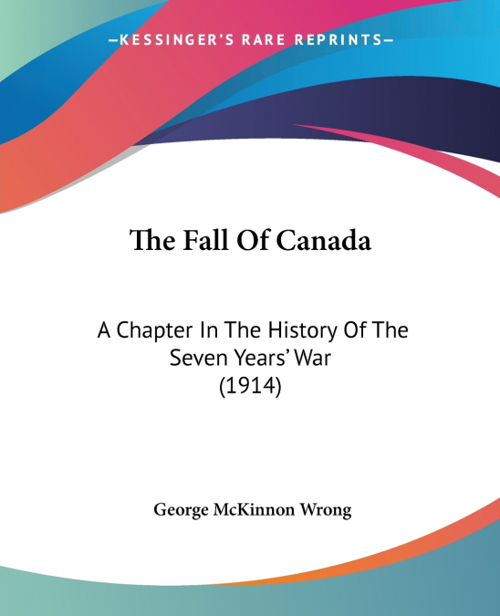 THE FALL OF CANADA