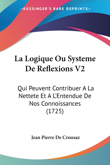 LA LOGIQUE OU SYSTEME DE REFLEXIONS V2