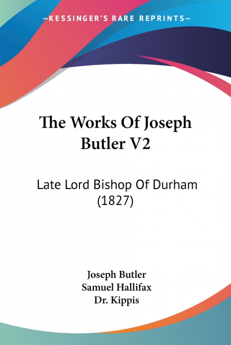 THE WORKS OF JOSEPH BUTLER V2