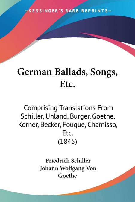 GERMAN BALLADS, SONGS, ETC.